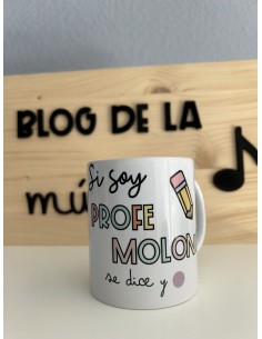 Taza "Si soy profe molona...